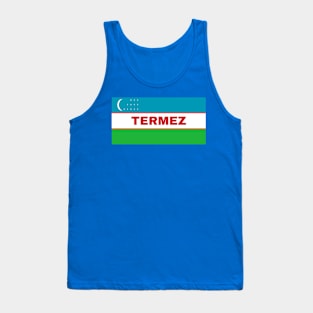 Termez City in Uzbekistan Flag Tank Top